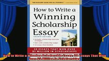read here  How to Write a Winning Scholarship Essay 30 Essays That Won Over 3 Million in
