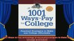 read here  1001 Ways to Pay for College Practical Strategies to Make Any College Affordable