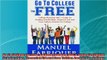 best book  Go To College For Free College Planning ABCs Guide To Finding Scholarships Financial Aid