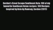 Read Gordon's Great Escape Southeast Asia: 100 of my favourite Southeast Asian recipes: 100