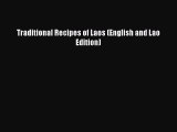 Read Traditional Recipes of Laos (English and Lao Edition) Ebook Free