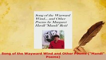 PDF  Song of the Wayward Wind and Other Poems Mandi Poems  Read Online