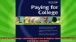 new book  Paying for College Lowering the Cost of Higher Education Kaplan Paying for College