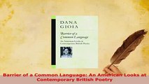 PDF  Barrier of a Common Language An American Looks at Contemporary British Poetry  EBook