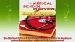 free pdf   The Medical School Interview From preparation to thank you notes Empowering advice to