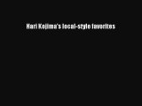 Download Hari Kojima's local-style favorites Ebook Online