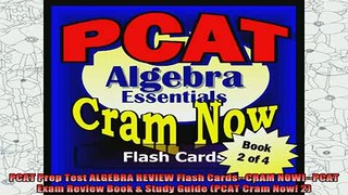 read here  PCAT Prep Test ALGEBRA REVIEW Flash CardsCRAM NOWPCAT Exam Review Book  Study Guide