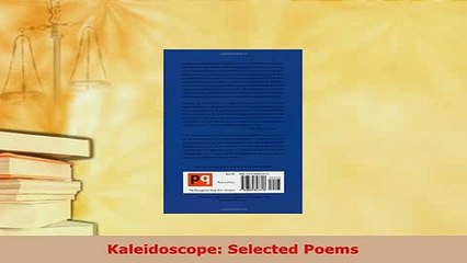 PDF  Kaleidoscope Selected Poems Free Books