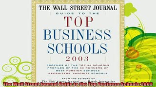 read here  The Wall Street Journal Guide to the Top Business Schools 2003