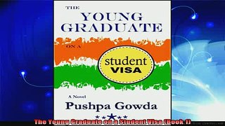 new book  The Young Graduate on a Student Visa Book 1
