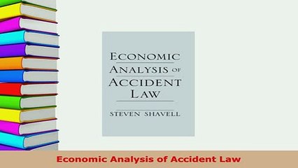 PDF  Economic Analysis of Accident Law  EBook