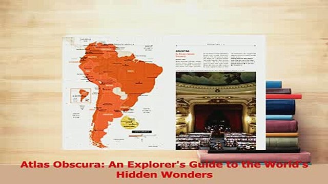 PDF Atlas Obscura An Explorers Guide to the Worlds Hidden Wonders Download Full Ebook