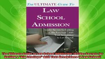 new book  The Ultimate Guide to Law School Admission Insider Secrets for Getting a Big Envelope