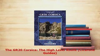 PDF  The GR20 Corsica The High Level Route Cicerone Guides Free Books