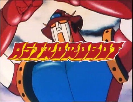 Astrorobot - Sigla + Link Episodi