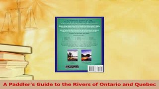 Read  A Paddlers Guide to the Rivers of Ontario and Quebec Ebook Free