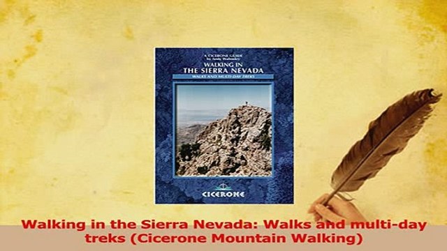 Download Walking in the Sierra Nevada Walks and multiday treks Cicerone Mountain Walking PDF Free