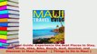 Download  Maui Travel Guide Experience the Best Places to Stay Eat Drink Hike Bike Beach Surf PDF Free