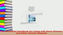 PDF  The Simplified Handbook for Living with Heart Disease and Other Chronic Diseases Free Books