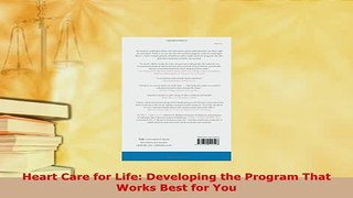 PDF  Heart Care for Life Developing the Program That Works Best for You  EBook