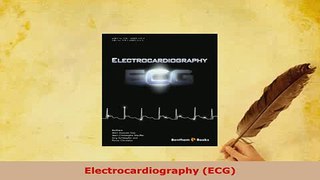 PDF  Electrocardiography ECG Free Books
