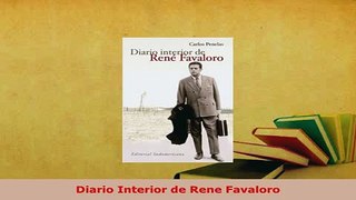 Download  Diario Interior de Rene Favaloro  Read Online