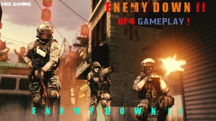 Enemy Down !!--Battlefield 4 gameplay HD