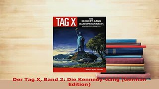 Download  Der Tag X Band 2 Die KennedyGang German Edition Ebook