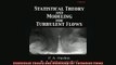 DOWNLOAD FREE Ebooks  Statistical Theory and Modeling for Turbulent Flows Full Ebook Online Free
