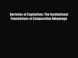 Read Varieties of Capitalism: The Institutional Foundations of Comparative Advantage Ebook