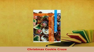 PDF  Christmas Cookie Craze PDF Online