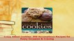 PDF  Crazy About Cookies 300 Scrumptious Recipes for Every Occasion  Craving PDF Online