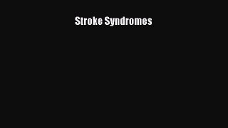 [Read PDF] Stroke Syndromes Download Online