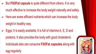 Does FitOFat Supplement Increases Weight In A Natural Manner?