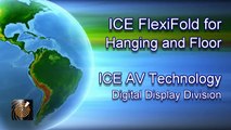 ICE FlexiFold LED Panel Screens for Hanging, Floor and Folding applications