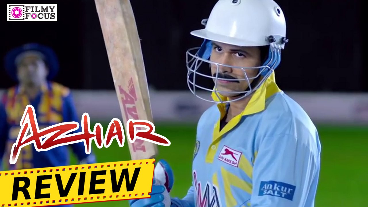 Azhar Movie Review || Emraan Hashmi  -Fillmyfocus.com