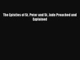 [PDF] The Epistles of St. Peter and St. Jude Preached and Explained [Read] Online