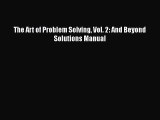 Read The Art of Problem Solving Vol. 2: And Beyond Solutions Manual Ebook Free