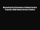 [Read book] Measuring the Performance of Human Service Programs (SAGE Human Services Guides)