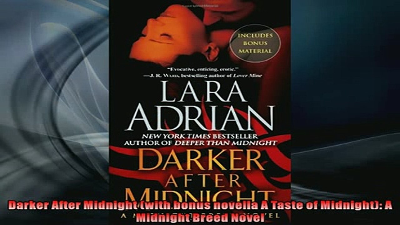FREE DOWNLOAD  Darker After Midnight with bonus novella A Taste of Midnight A Midnight Breed Novel  BOOK ONLINE