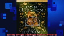 READ book  Loved by a Dragon The Dragon Archives Volume 3  BOOK ONLINE