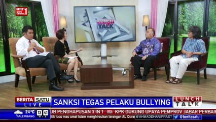 Lunch Talk: Sanksi Tegas Pelaku Bullying #3