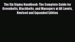 [Read book] The Six Sigma Handbook: The Complete Guide for Greenbelts Blackbelts and Managers