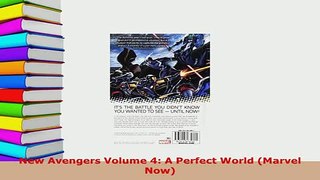 PDF  New Avengers Volume 4 A Perfect World Marvel Now Ebook