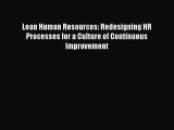 [Read book] Lean Human Resources: Redesigning HR Processes for a Culture of Continuous Improvement