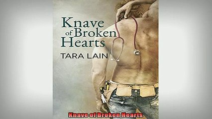 FREE DOWNLOAD  Knave of Broken Hearts  FREE BOOOK ONLINE