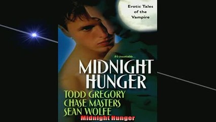 FREE DOWNLOAD  Midnight Hunger  BOOK ONLINE