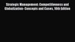 [Read book] Strategic Management: Competitiveness and Globalization- Concepts and Cases 10th