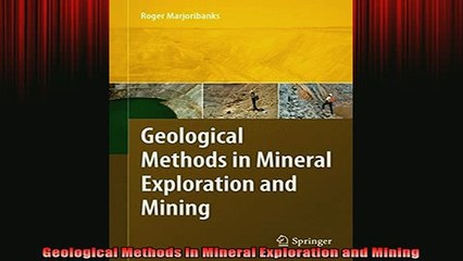 READ book  Geological Methods in Mineral Exploration and Mining Full EBook