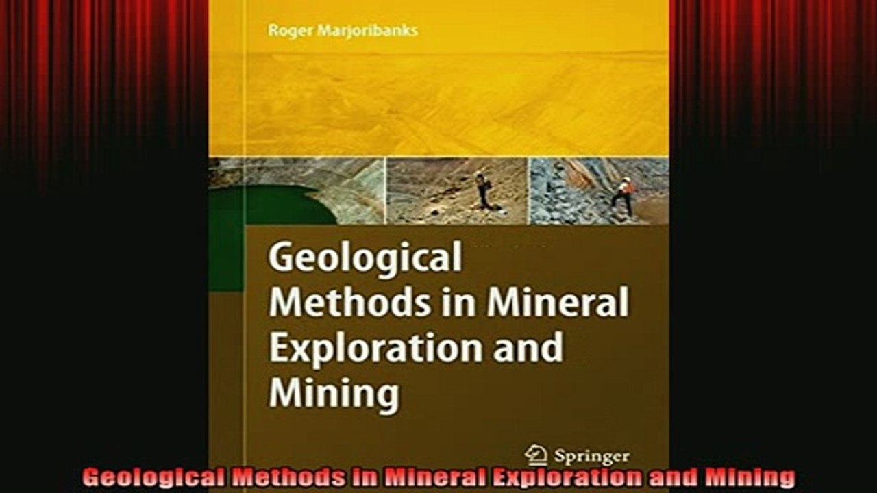 READ book  Geological Methods in Mineral Exploration and Mining Full EBook